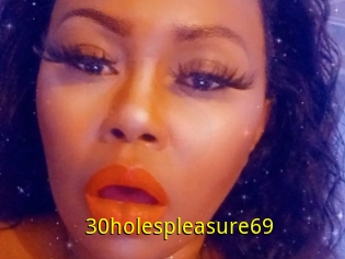 30holespleasure69