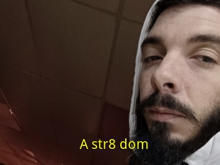 A_str8_dom