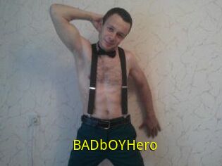 BADbOYHero