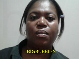 BIGBUBBLES