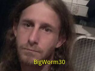 BigWorm30