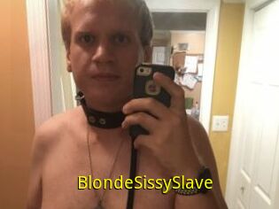 BlondeSissySlave