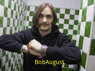 BobAugust