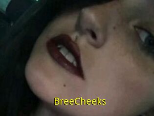 BreeCheeks