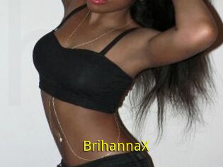 BrihannaX