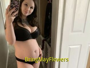 BringMayFlowers