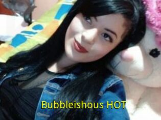 Bubbleishous_HOT