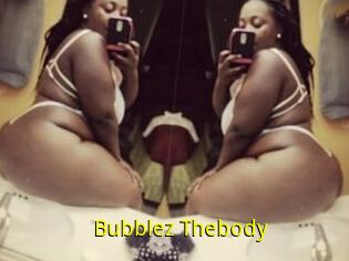 Bubblez_Thebody