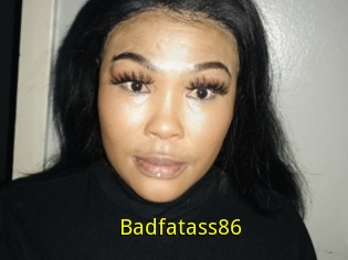 Badfatass86