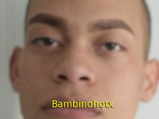 Bambinohotx