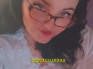 Bigtitssuexxx