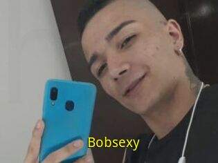 Bobsexy