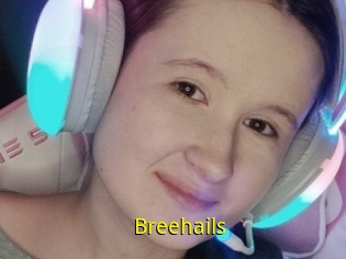 Breehails