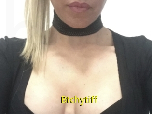 Btchytiff