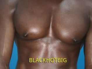 BLACKHOTBIG