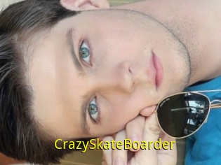 CrazySkateBoarder