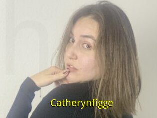 Catherynfigge