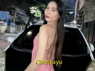 Cheskayu