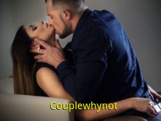 Couplewhynot