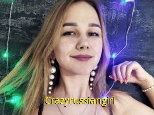 Crazyrussiangirl