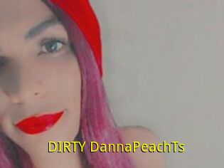 DIRTY_DannaPeachTs