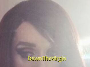 DawnTheVirgin