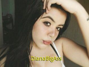 DianaBigAss