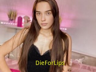 DieForLips