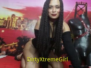 DirtyXtremeGirl