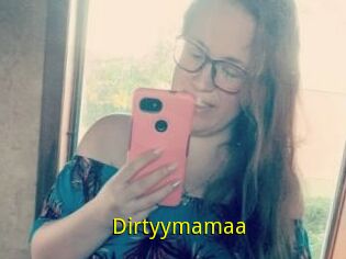 Dirtyymamaa