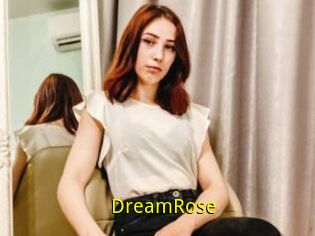 DreamRose