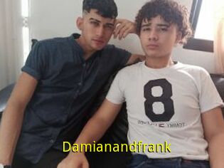 Damianandfrank