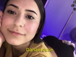 Danaerouse