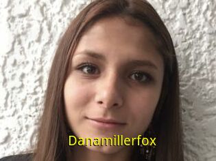 Danamillerfox