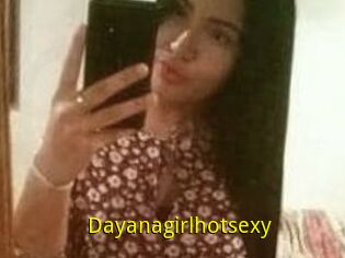 Dayanagirlhotsexy