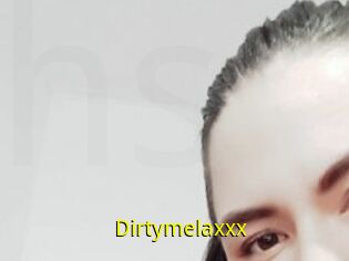 Dirtymelaxxx