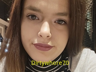 Dirtywhore70