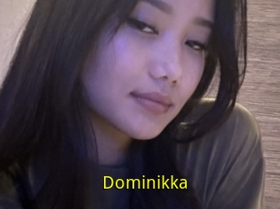 Dominikka