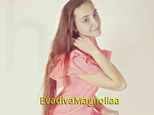 EvadivaMagnoliaa