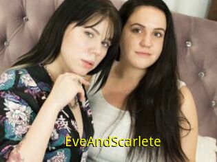 EveAndScarlete