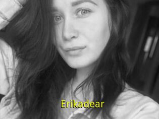 Erikadear