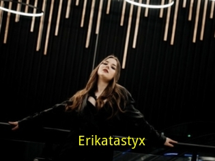 Erikatastyx