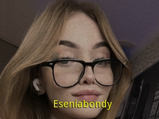 Eseniabondy