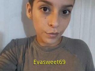 Evasweet69