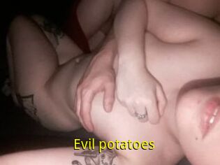 Evil_potatoes