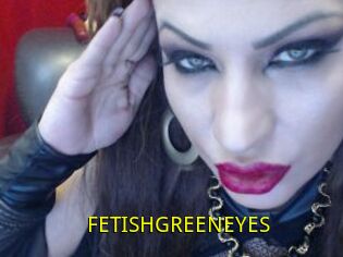 FETISHGREENEYES