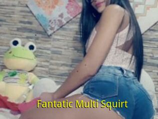 Fantatic_Multi_Squirt