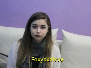 FoxyXxXlove