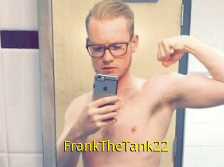 FrankTheTank22