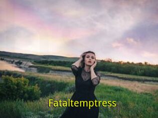 Fataltemptress